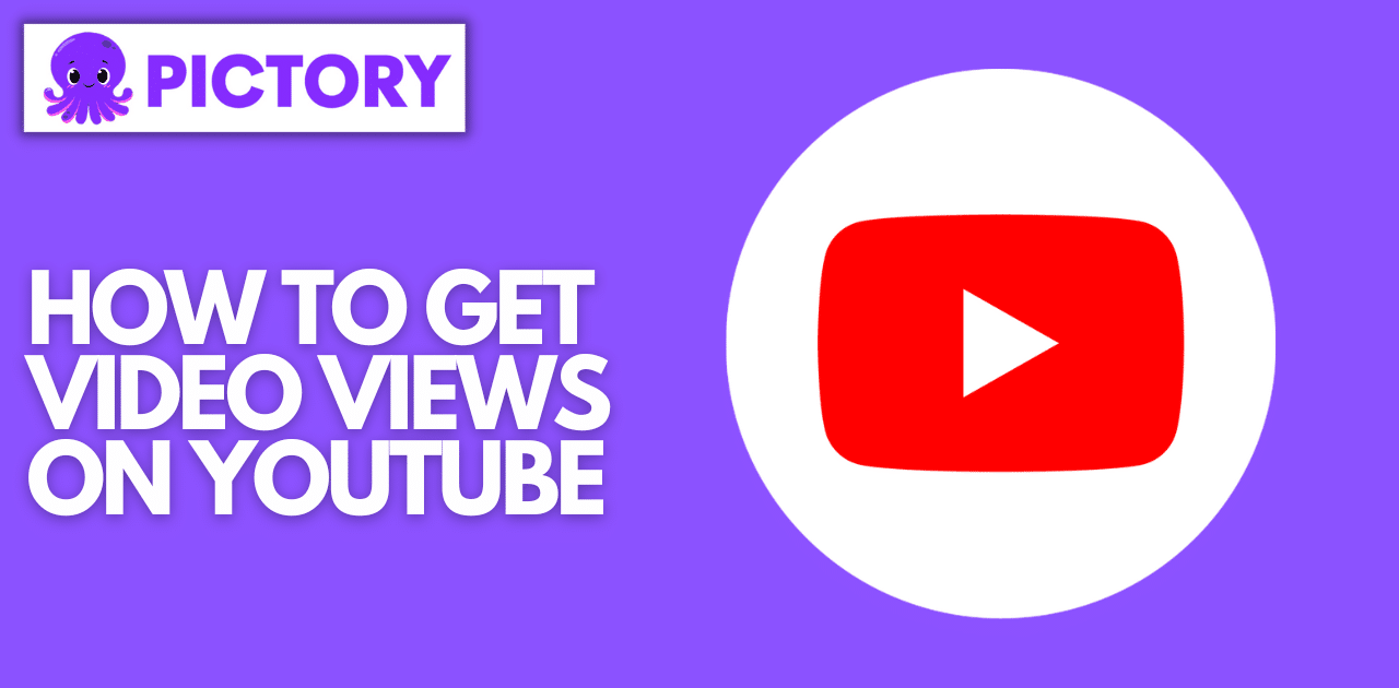 how to video views on YouTube
