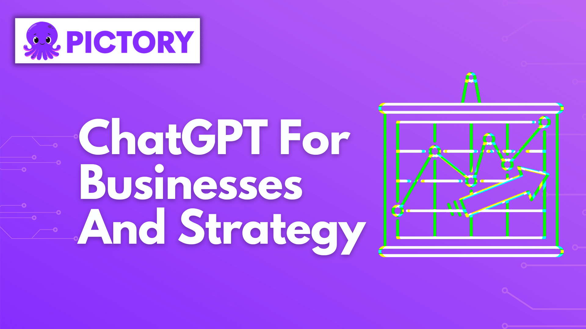 ChatGPT For Businesses And Strategy