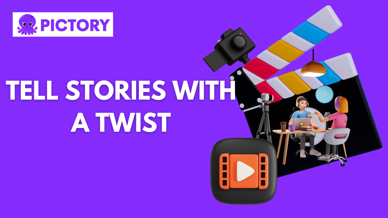 Tell Stories With A Twist