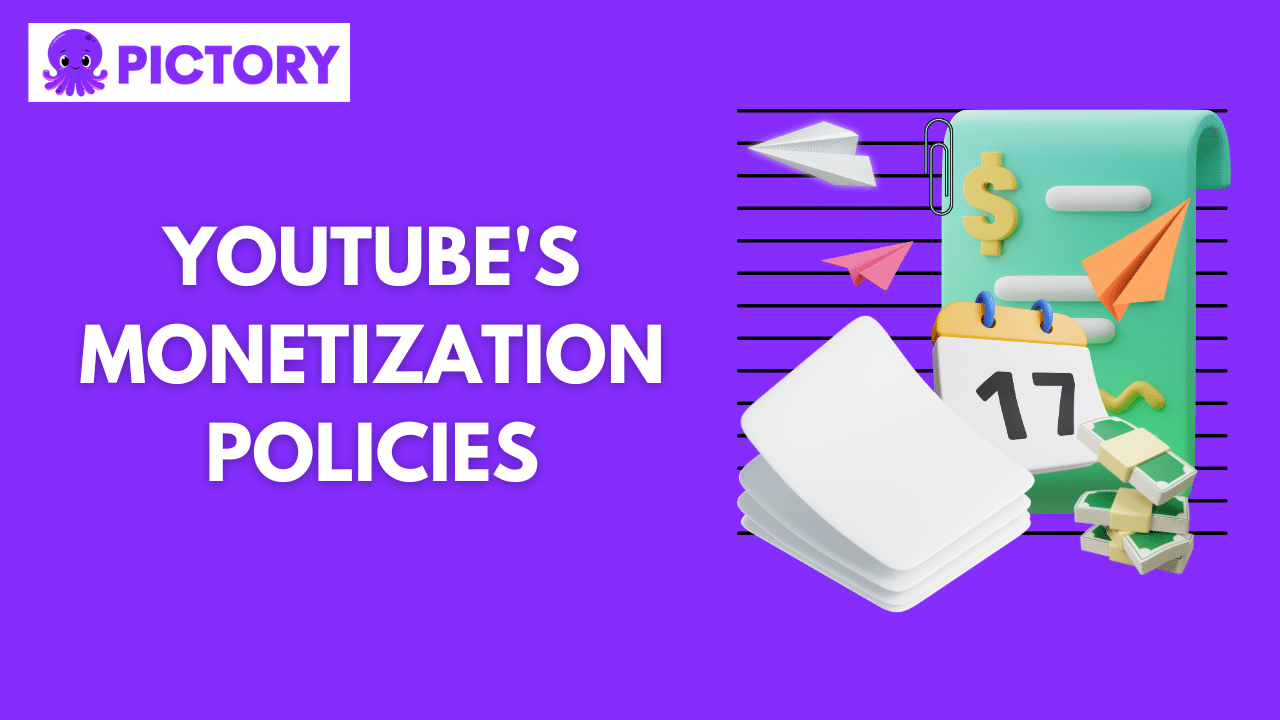 YouTube's Monetization Policies