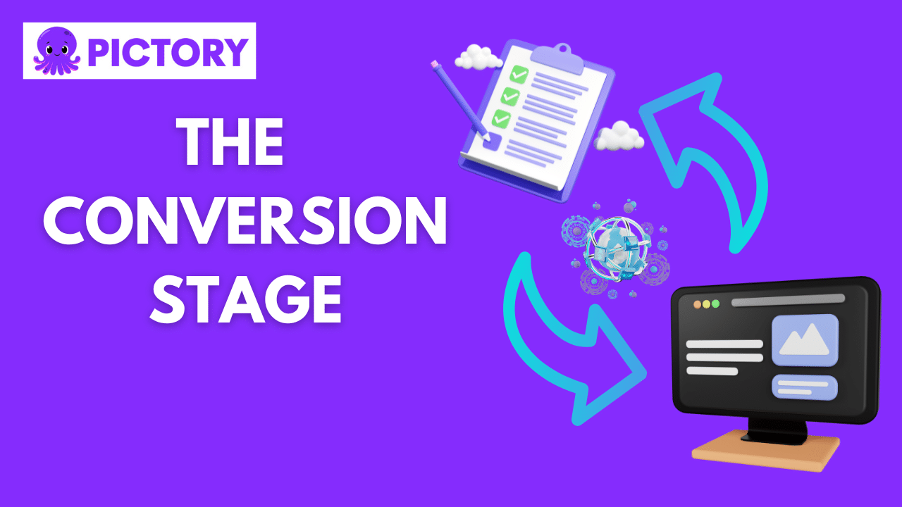 The Conversion Stage