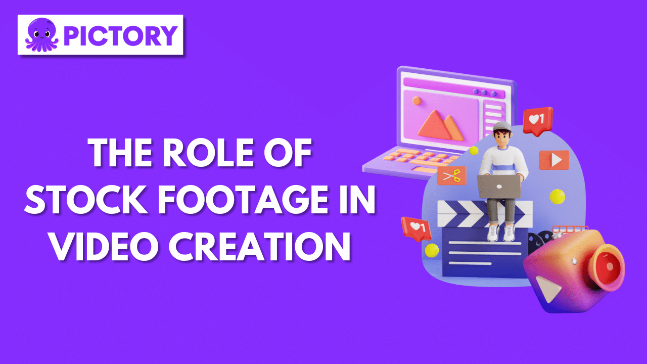The Role of Stock Footage in Video Creation