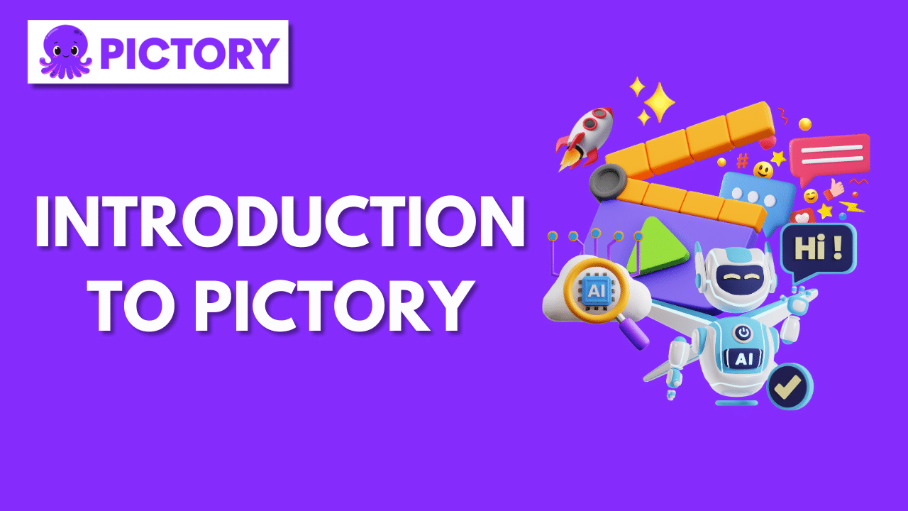 Introduction to Pictory