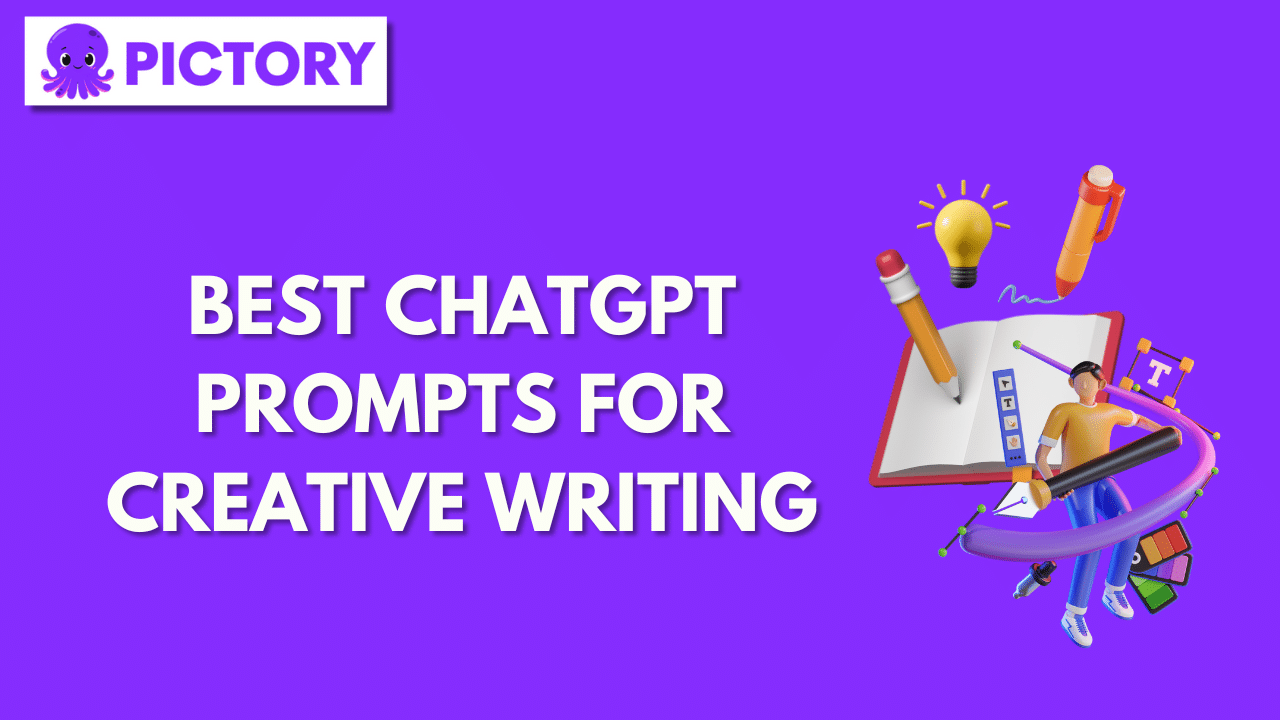 Best ChatGPT Prompts for Creative Writing