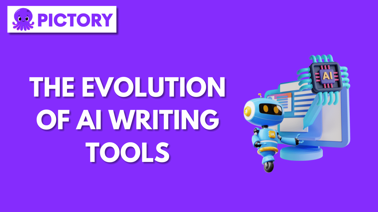 The Evolution of AI Writing Tools