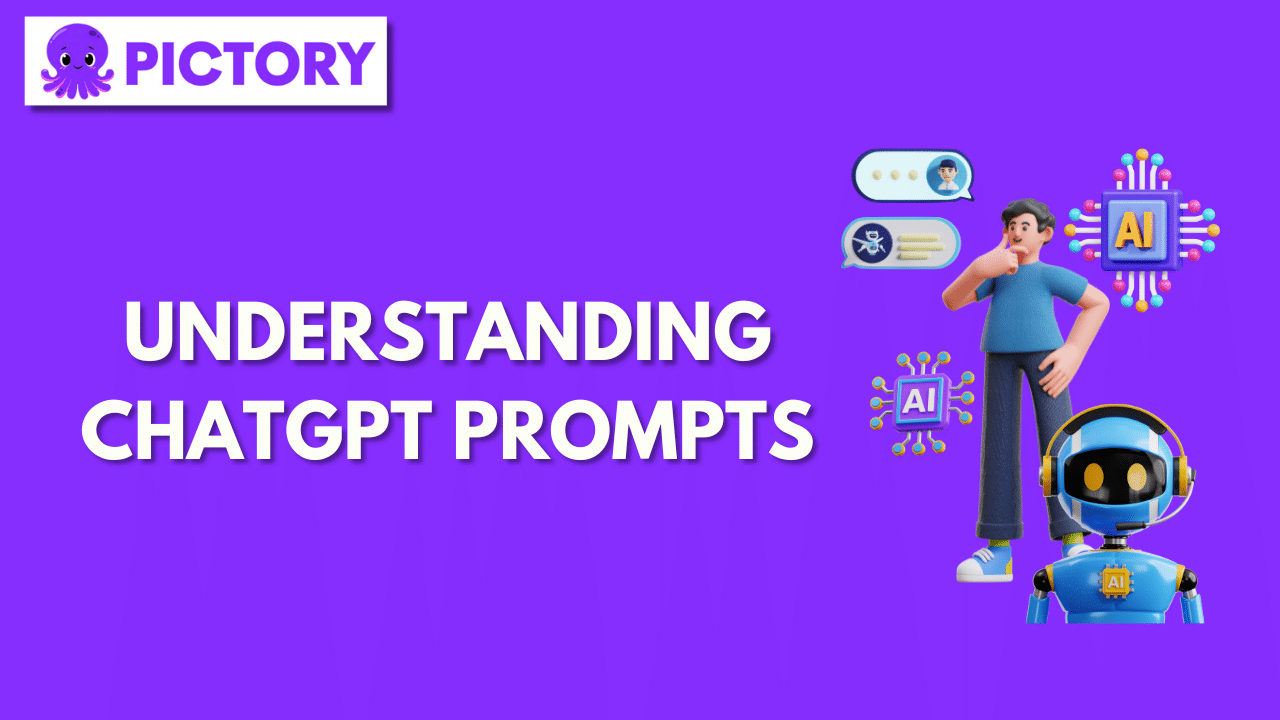 Understanding ChatGPT Prompts