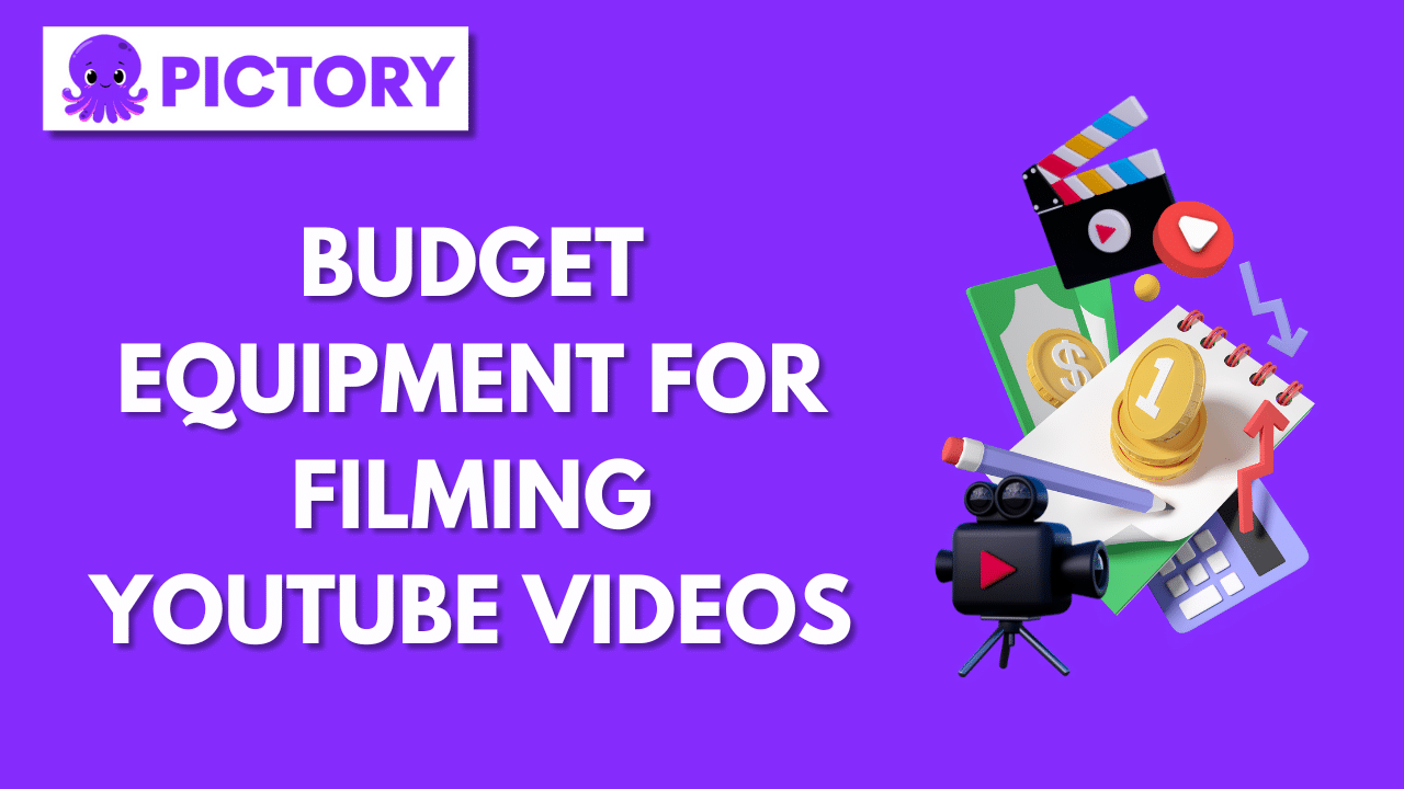 Budget Equipment for Filming YouTube Videos