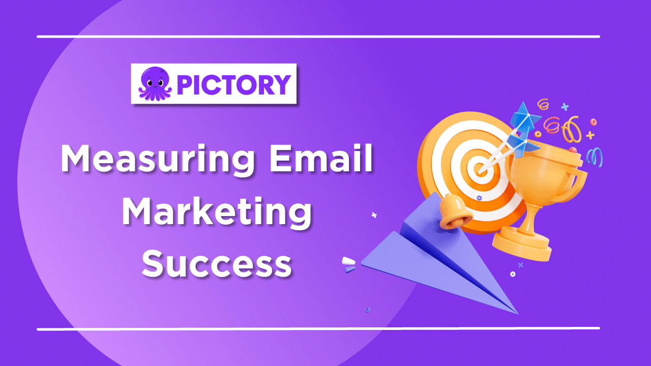 Measuring Email Marketing Success
