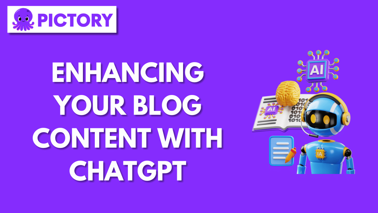 Enhancing Your Blog Content with ChatGPT