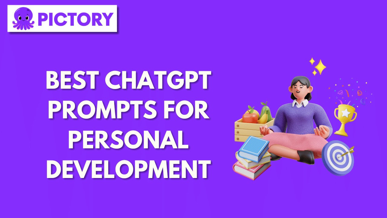 Best ChatGPT Prompts for Personal Development
