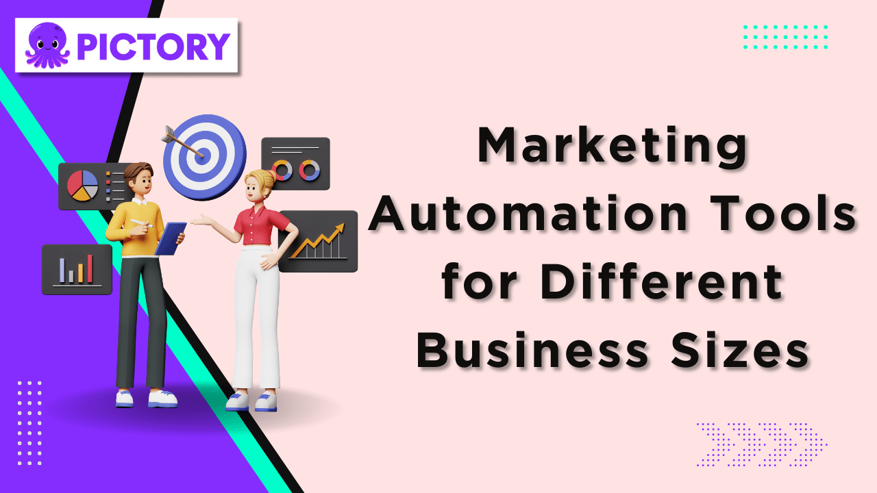Marketing Automation Tools for Different Business Sizes