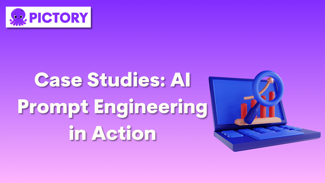 Case Studies: AI Prompt Engineering in Action