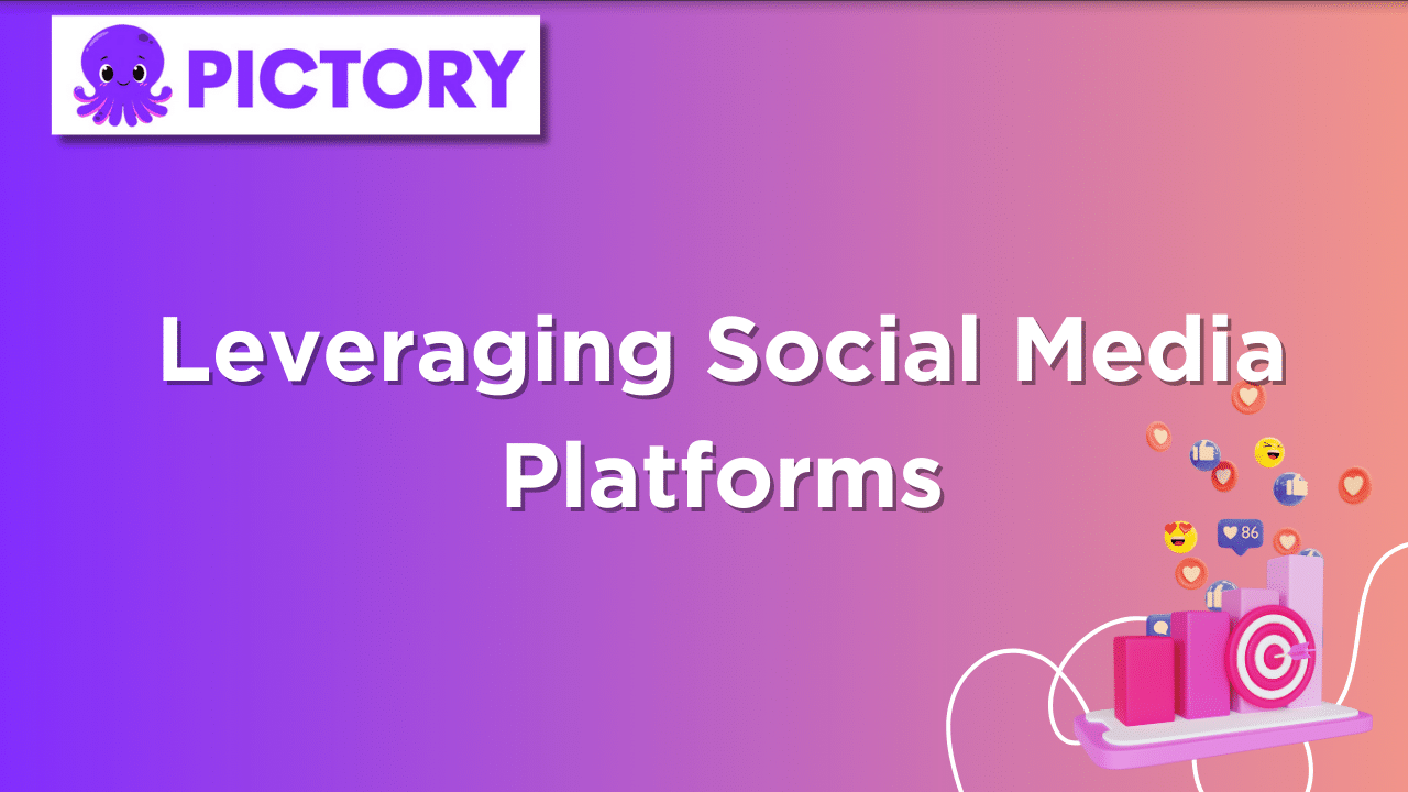 Leveraging Social Media Platforms