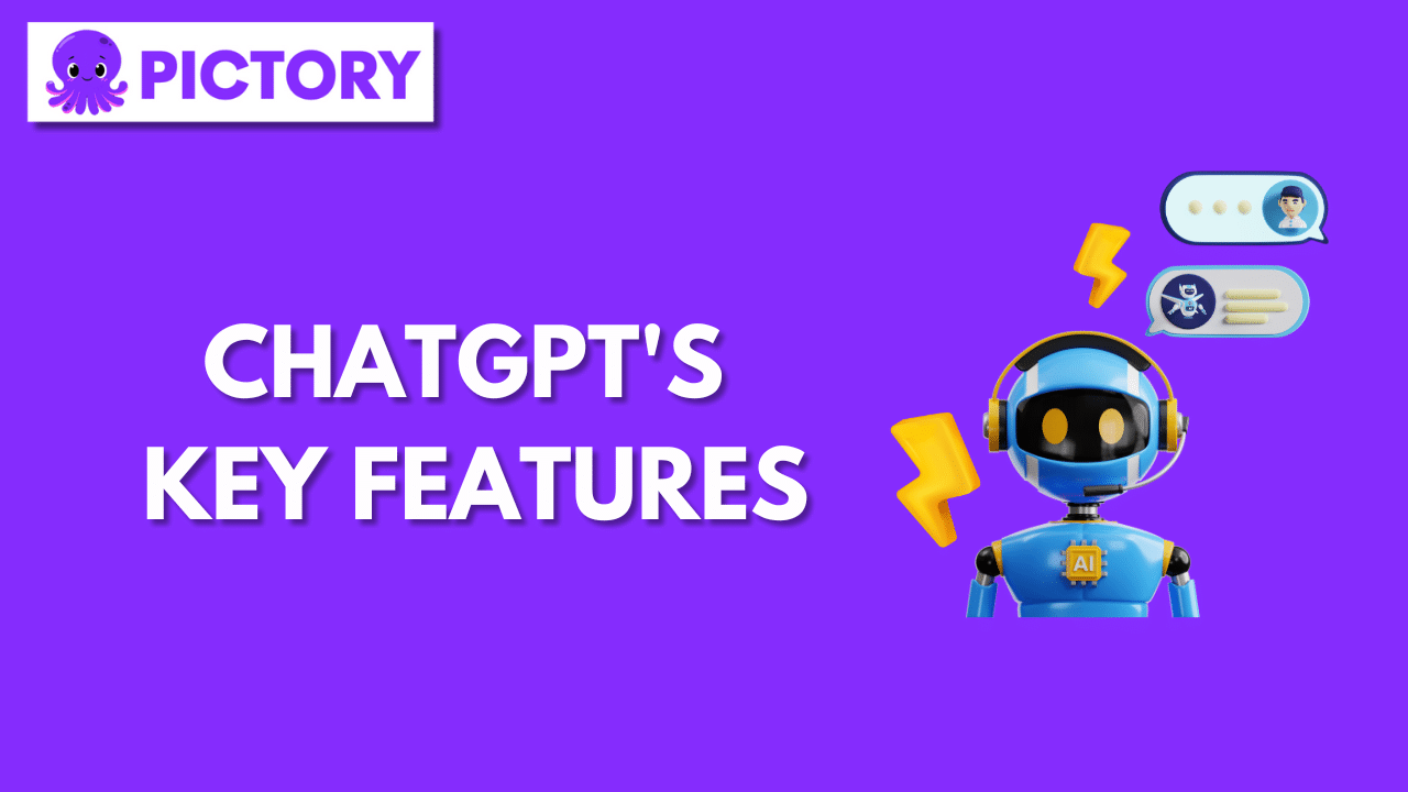 ChatGPT's Key Features