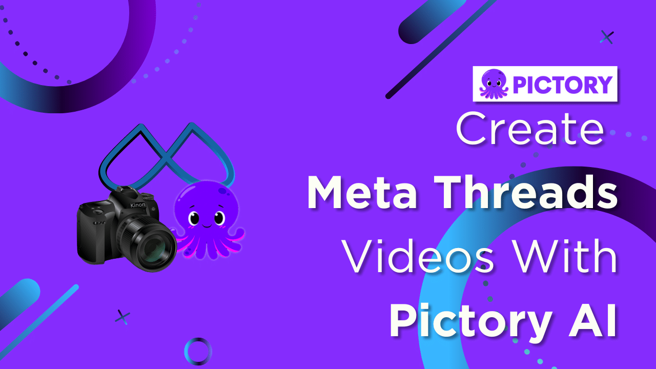 Meta Threads Videos With Pictory AI