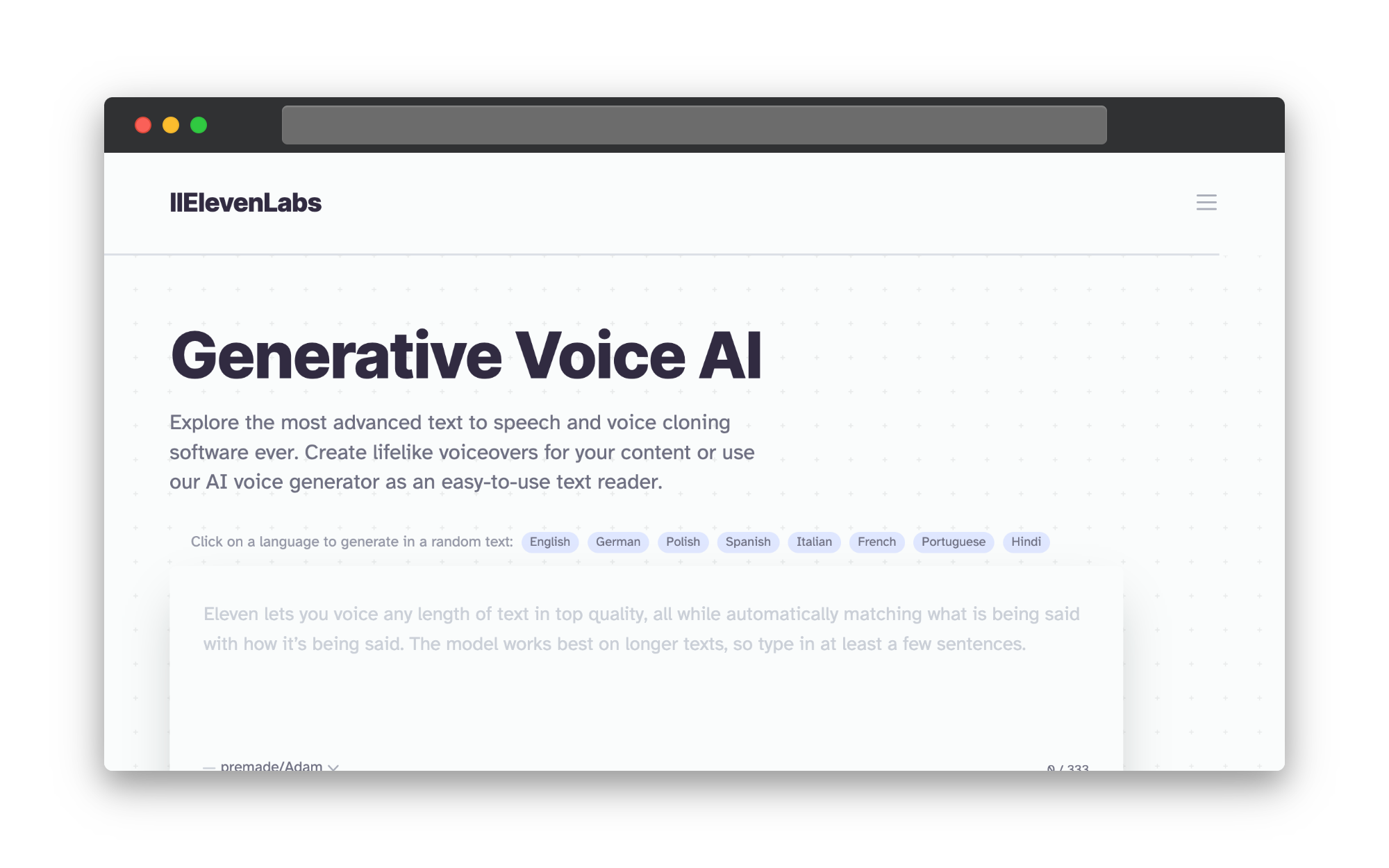 ElevenLabs is just one of the many softwares that provides AI voice cloning on the market. 