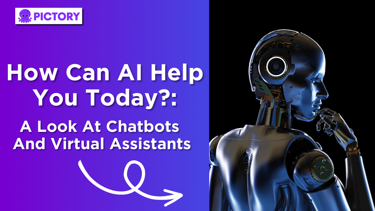 How can AI help you today? A look at chatbots and virtual assistants