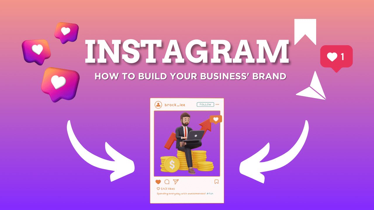 Visual Image Header "How To Build Your Business' Brand On Instagram" With a picture of a business man inside an Instagram polaroid post
