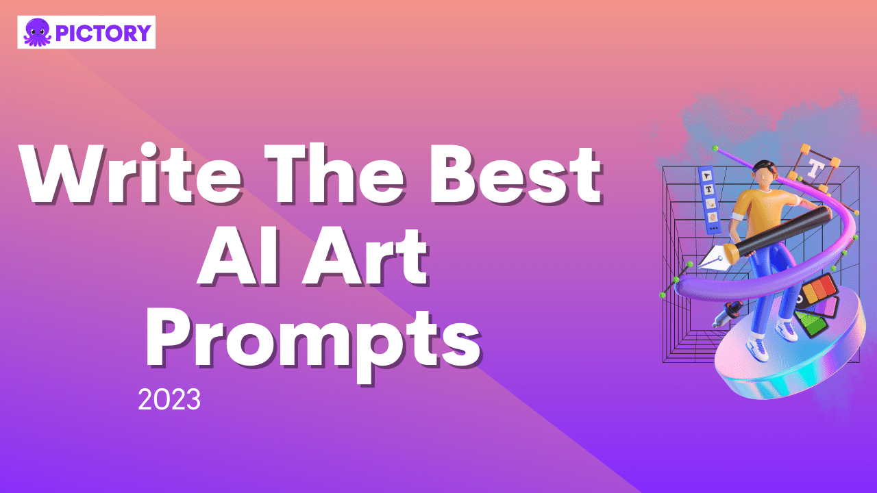 How to write the best AI art prompts