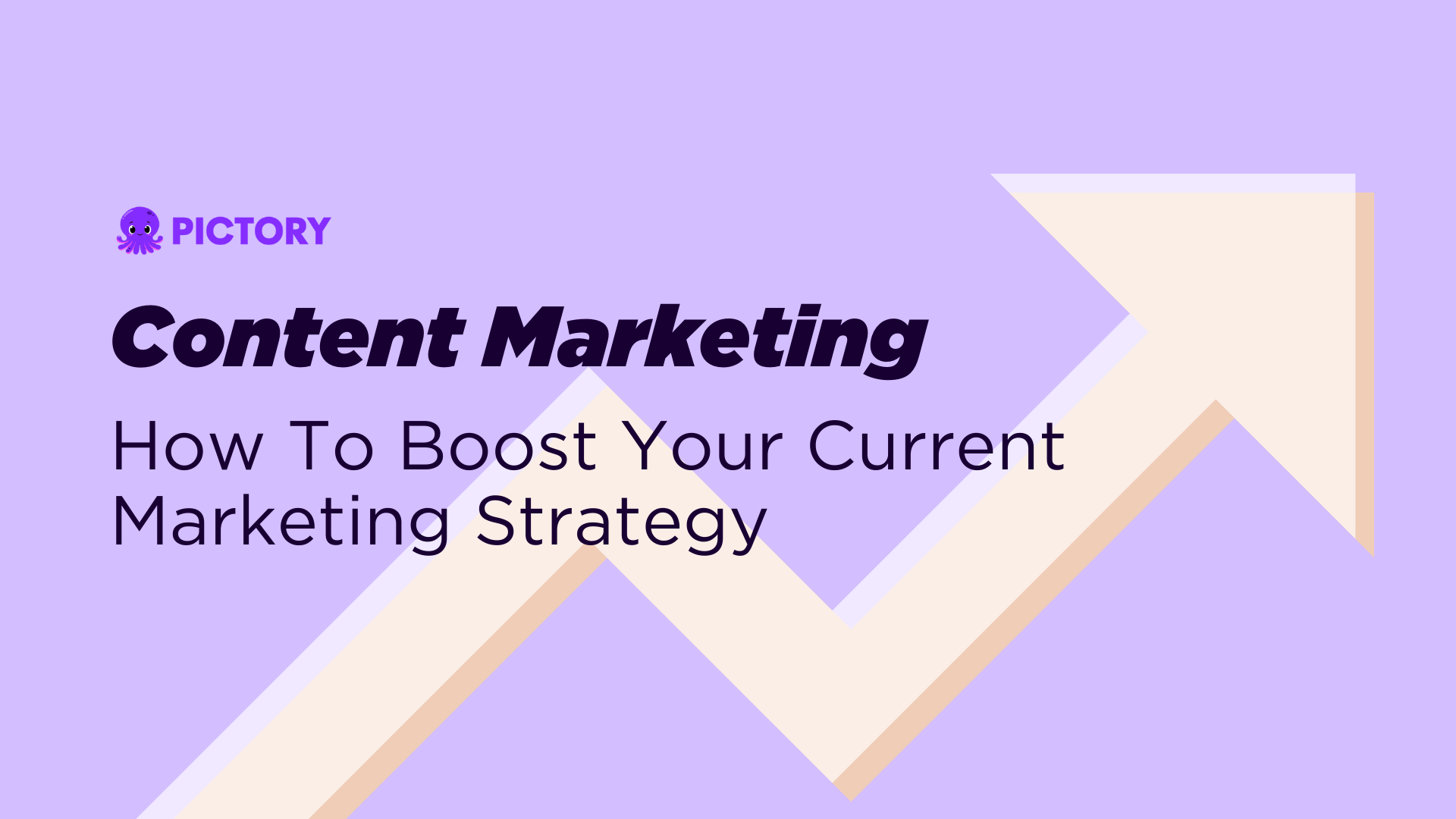 How Content Marketing Boosts your Current Marketing Strategy