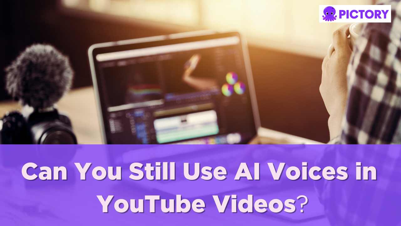 Can you still use AI voices in your YouTube videos?