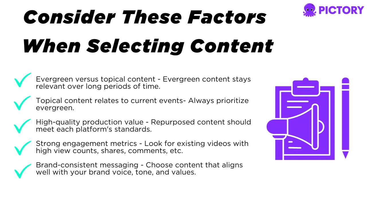 factors to consider when selecting content to repurpose