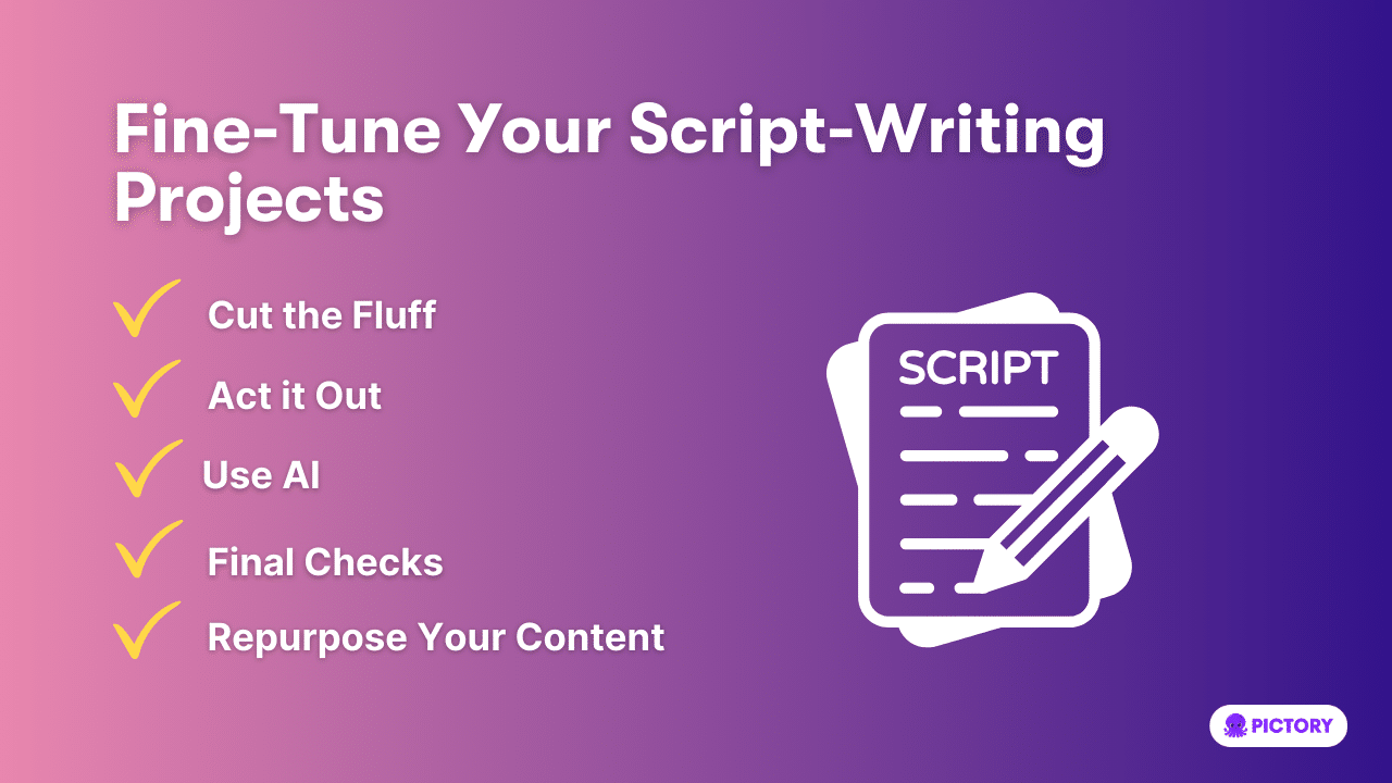 Infographic showing how to fine-tune script-writing projects