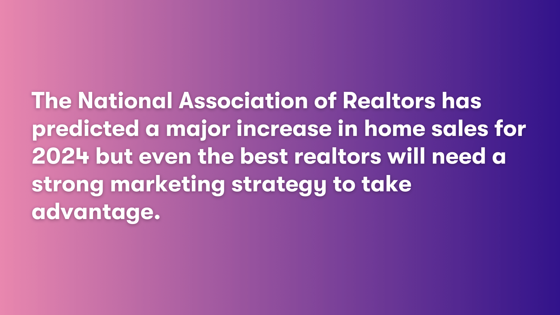 quote The National Association of Realtors