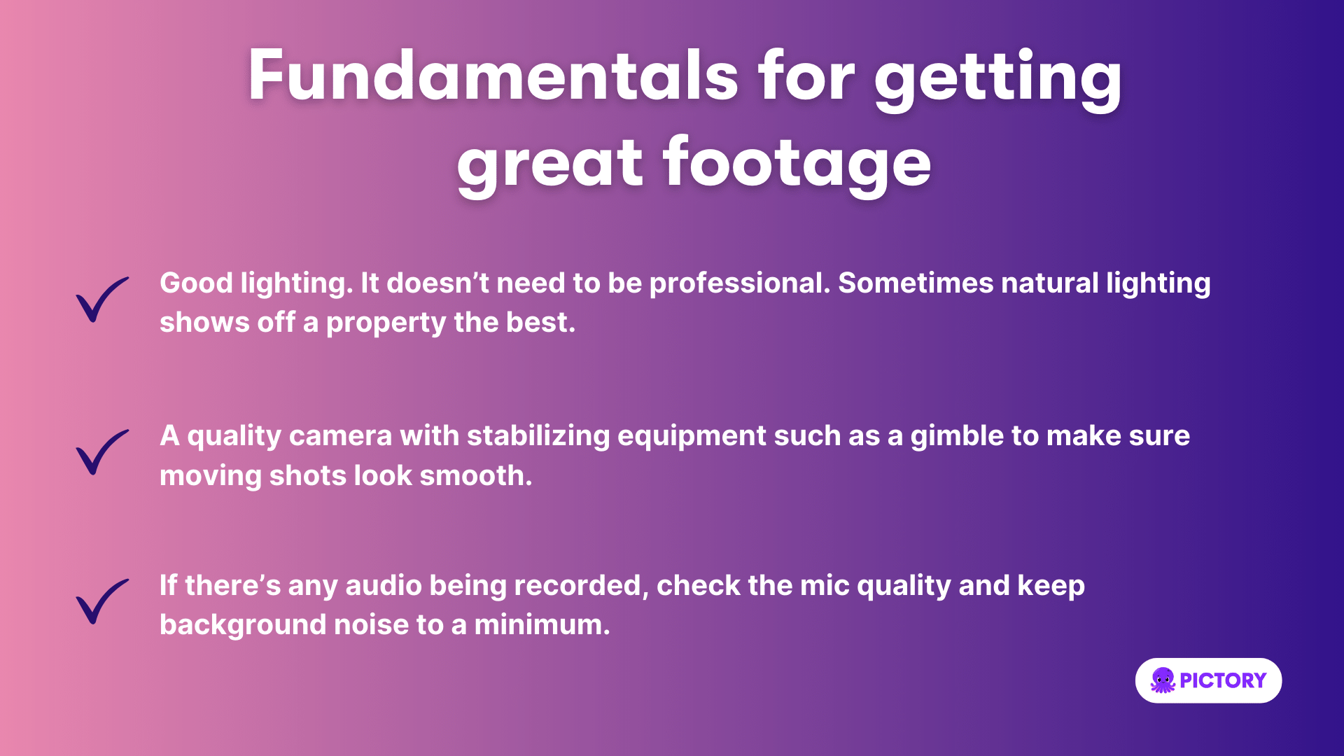 fundamentals for getting great footage