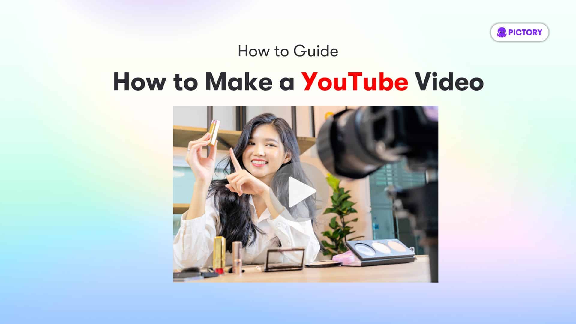 Make a Youtube Video