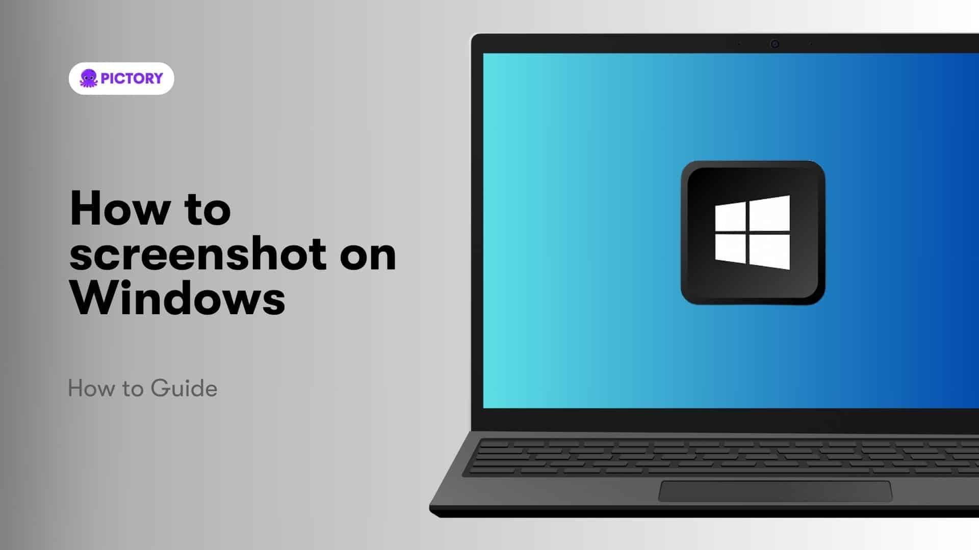 Complete guide on taking screenshots in Windows using various methods