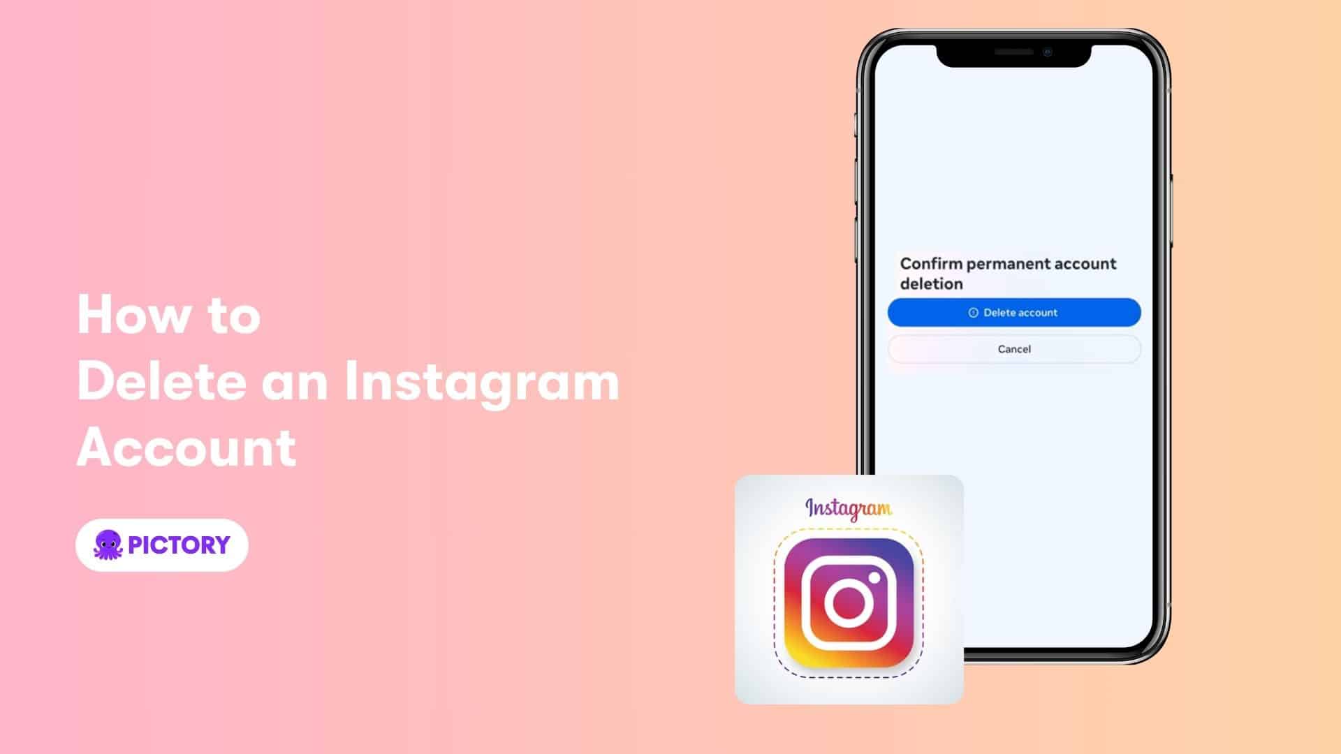 How to Delete an Instagram Account