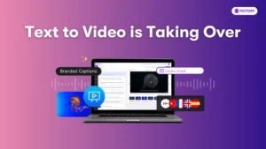 Text to Video
