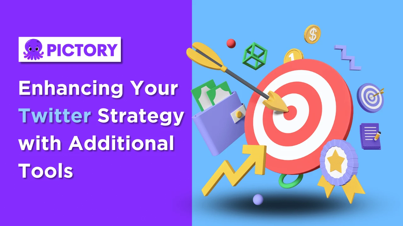 Enhancing Your Twitter Strategy with Additional Tools