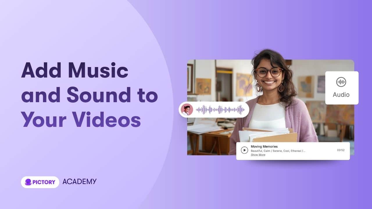 How to Add Music and Sound in Pictory AI