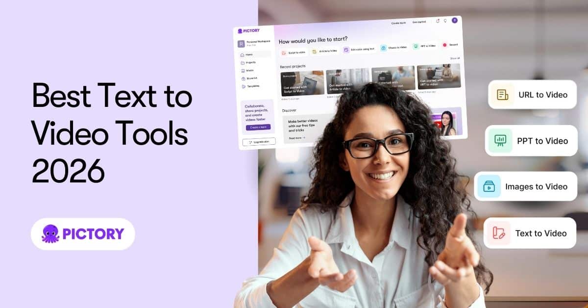 Best Text to Video Tools 2026