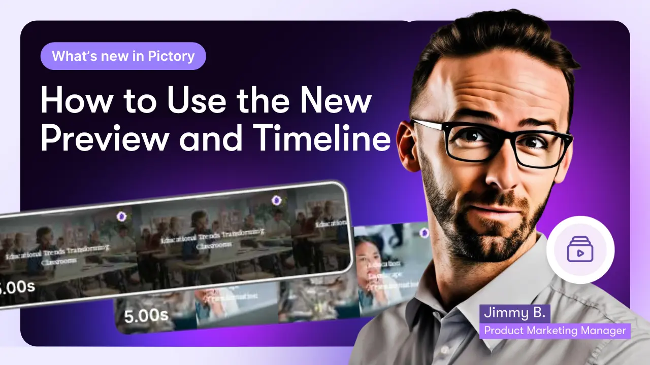 How to Use the New Preview and Timeline
