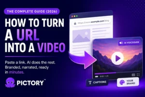Blog - How to Turn a URL into a Video: The Complete Guide (2026)