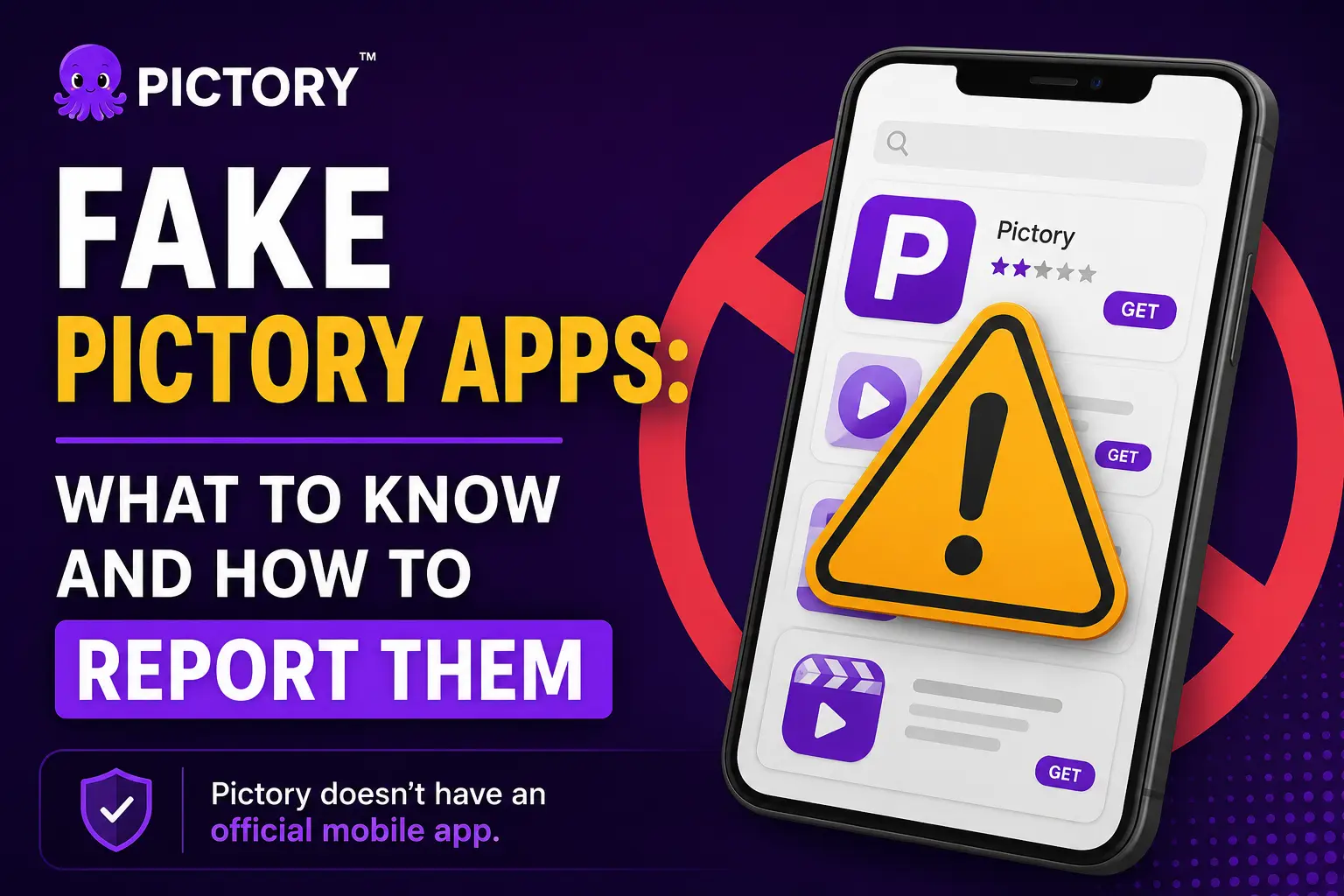 Blog - Fake Pictory Apps: What to Know and How to Report Them
